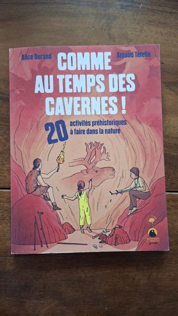 livre d'activités pour découvrir la préhistoire au CP en IEF