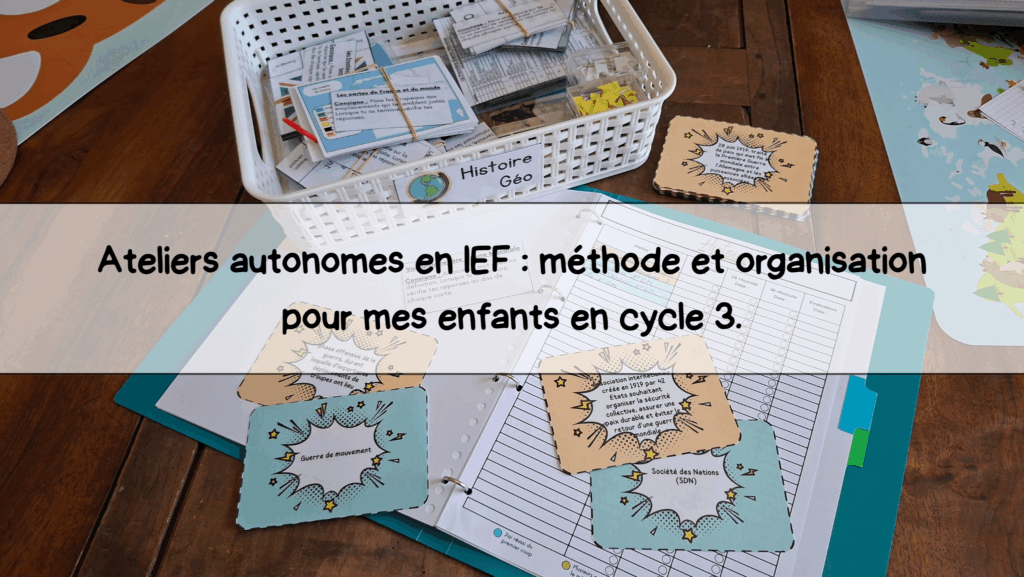 l'image montre une partie du matériel utilisé pour les ateliers autonomes : les ateliers rangés dans un panier ainsi que le classeur de suivi