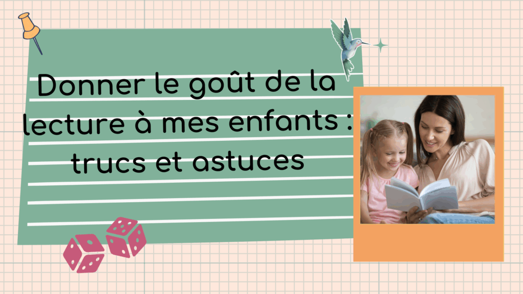couverture de l'article donner le goût de la lecture à mes enfants