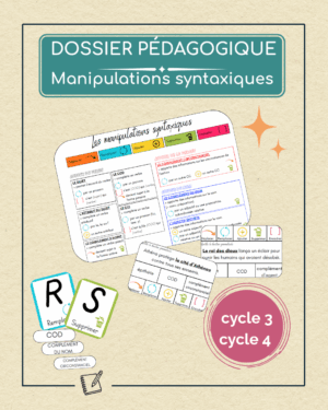 visuel de couverture du dossier pédagogique des manipulations syntaxiques niveau collège